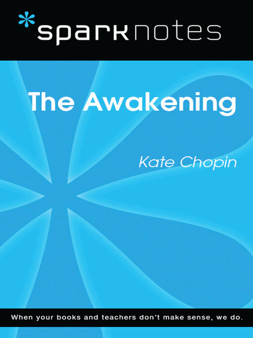 Title details for The Awakening (SparkNotes Literature Guide) by SparkNotes - Available